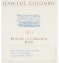 Étiquette de Jean-Luc Colombo - Pioche et Cabanon