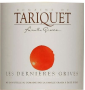 Étiquette de Domaine du Tariquet - Les Dernières Grives 